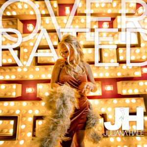 Album Overrated oleh Juliana Hale