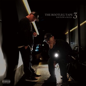 Album THE BOOTLEG TAPE 3 oleh K.K FLOW