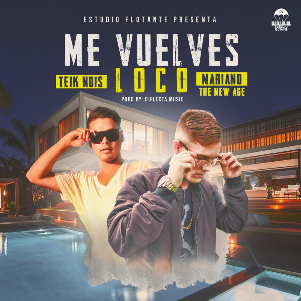 Me Vuelves Loco (feat. Yosias) (Explicit)