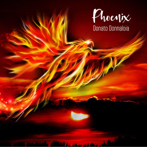 Album Phoenix from Donato Donnaloia