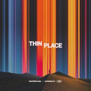 Album Thin Place (Live) from Gas Street Music