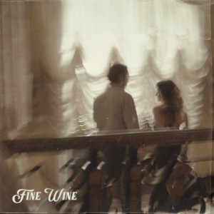 Dengarkan Fine Wine lagu dari Ana Isnt dengan lirik