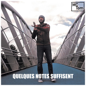 Album Quelques notes suffisent from Mc Tom