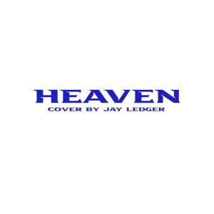 收聽Jay Ledger的Heaven歌詞歌曲