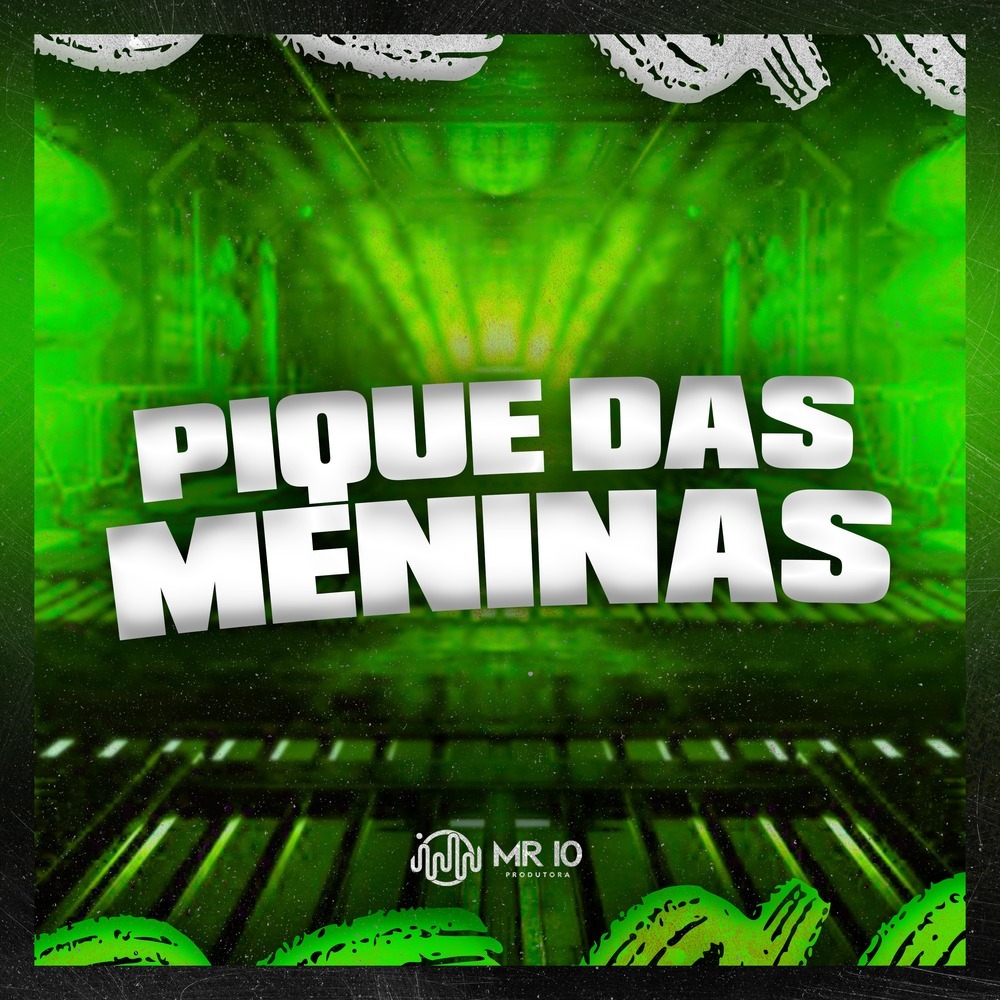PIQUE DAS MENINAS (Explicit)