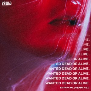 Empara Mi的專輯Wanted Dead or Alive