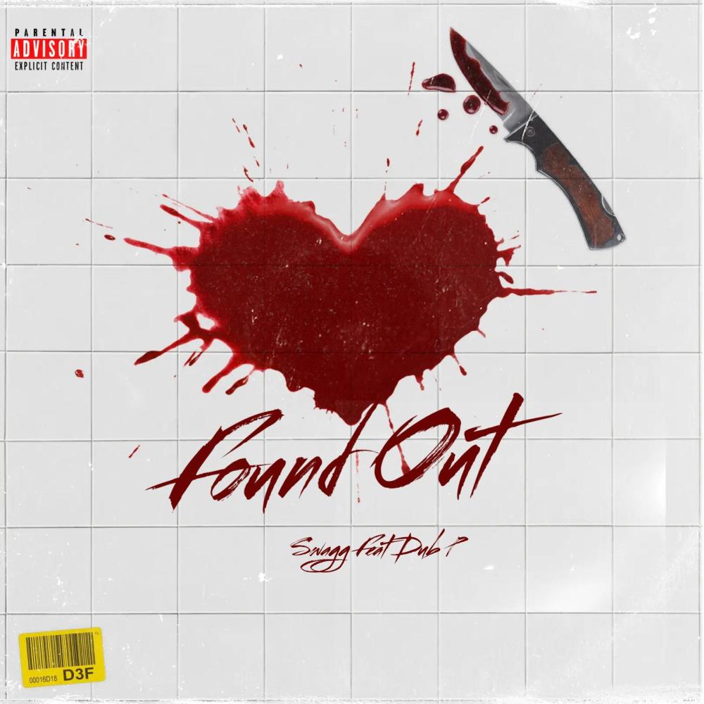 Found Out (feat. Dub P|Explicit)