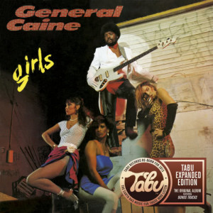 ดาวน์โหลดและฟังเพลง Girls พร้อมเนื้อเพลงจาก General Caine
