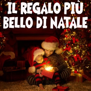 Various Artists的專輯Il regalo più bello di natale
