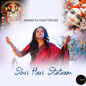 Listen to Shri Hari Stotram song with lyrics from Anindita Chatterjee