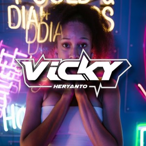 收聽Vicky Heryanto的RCB GANK 2 New (Remastered 2024)歌詞歌曲
