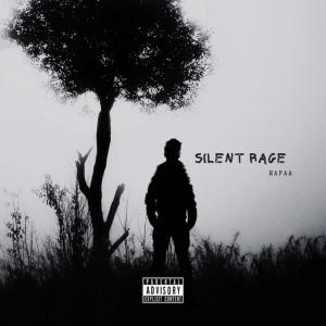 Rafaa的專輯Silent Rage (Explicit)