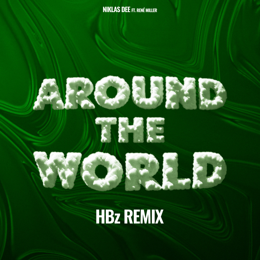 Around The World (HBz Remix)