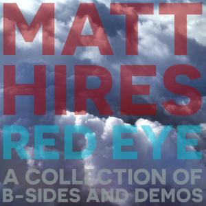 Matt Hires的專輯Red Eye