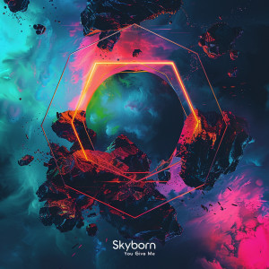 Listen to You Give Me song with lyrics from Skyborn