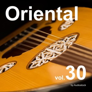อัลบัม Oriental, Vol. 30 -Instrumental BGM- by Audiostock ศิลปิน Japan Various Artists