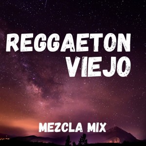 DJ Tommy的專輯Reggaeton Viejo Mezcla Mix
