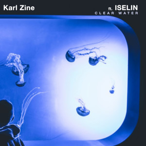 Karl Zine的專輯Clear Water