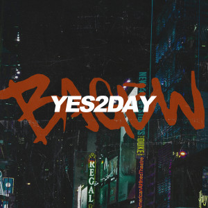 BAGEW的專輯YES2DAY