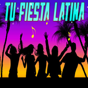 Album Tu Fiesta Latina from Various Artists