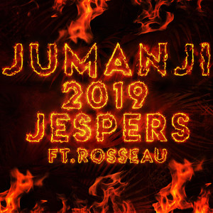 ดาวน์โหลดและฟังเพลง Jumanji 2019 พร้อมเนื้อเพลงจาก Jesper S
