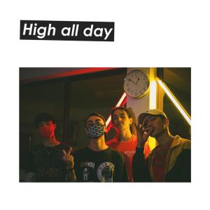 อัลบัม High All Day feat.Guy James, Mersisz, Chun Wen ศิลปิน NICKNVME