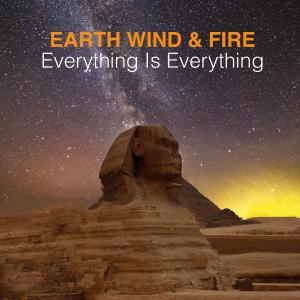 Earth Wind & Fire的專輯Everything Is Everything