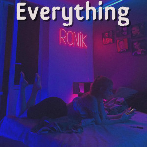 Ronik的專輯Everything