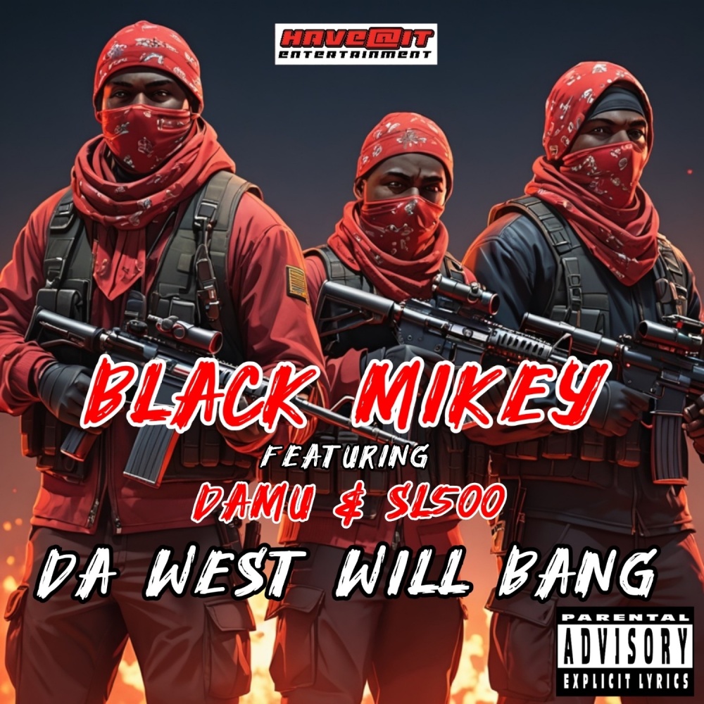 Da West Will Bang (Explicit)