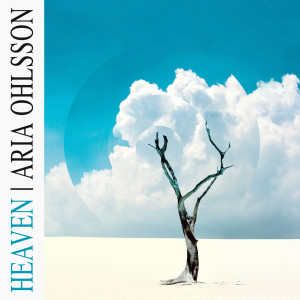 Album Heaven from Aria Ohlsson