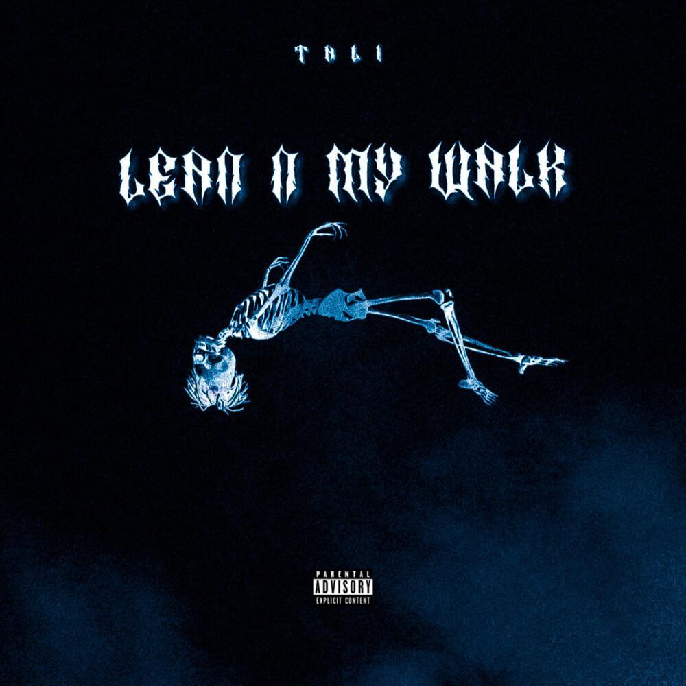 LEAN N MY WALK (Explicit)