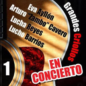 Album Grandes Criollos en Concierto, Vol. 1 (Live) from 