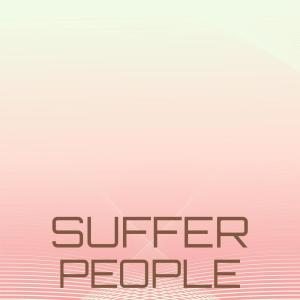 收聽Gawain Kauany的Suffer People歌詞歌曲