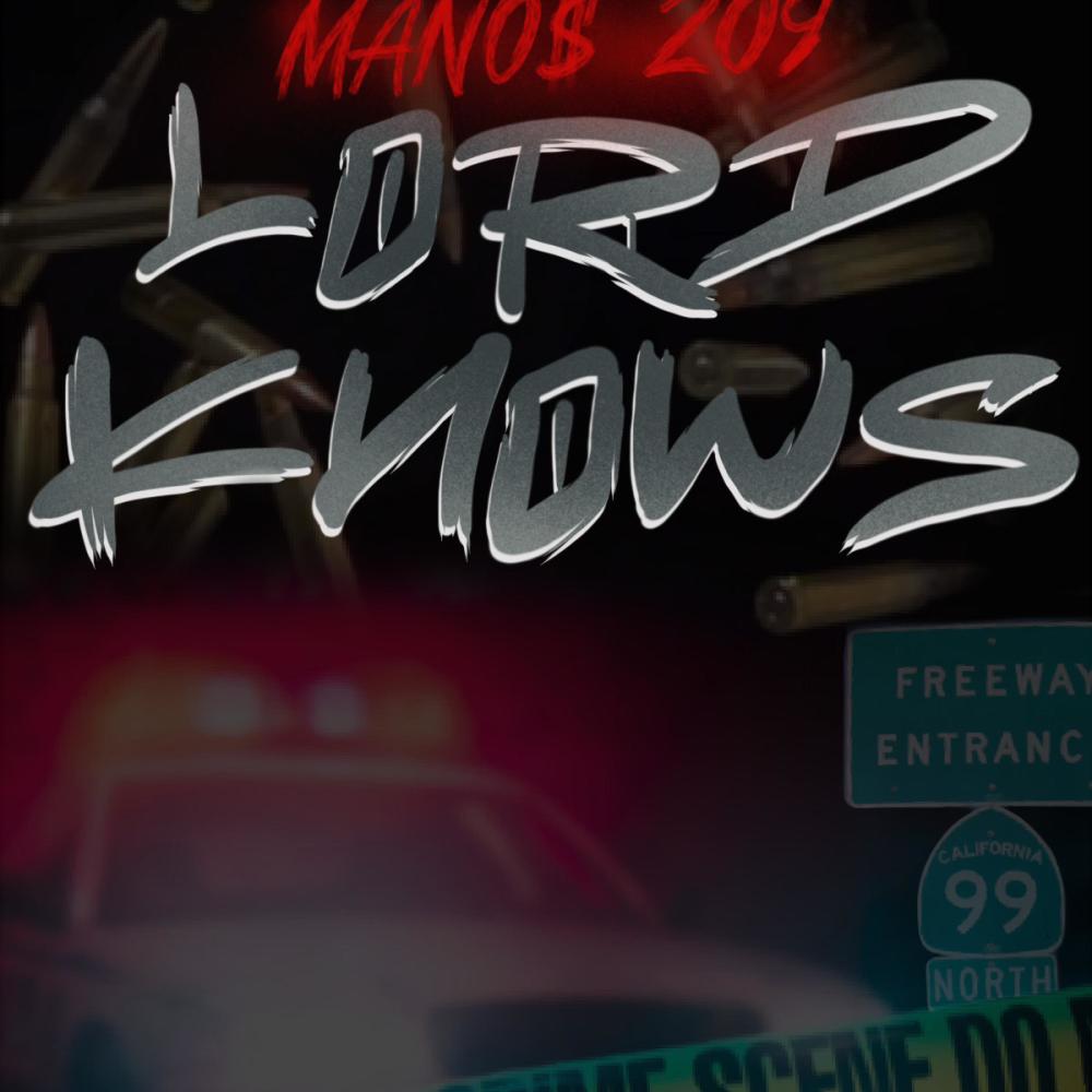Lord Knows (Explicit)