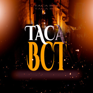Dj Vitin LF的專輯Taca a Bct (Explicit)