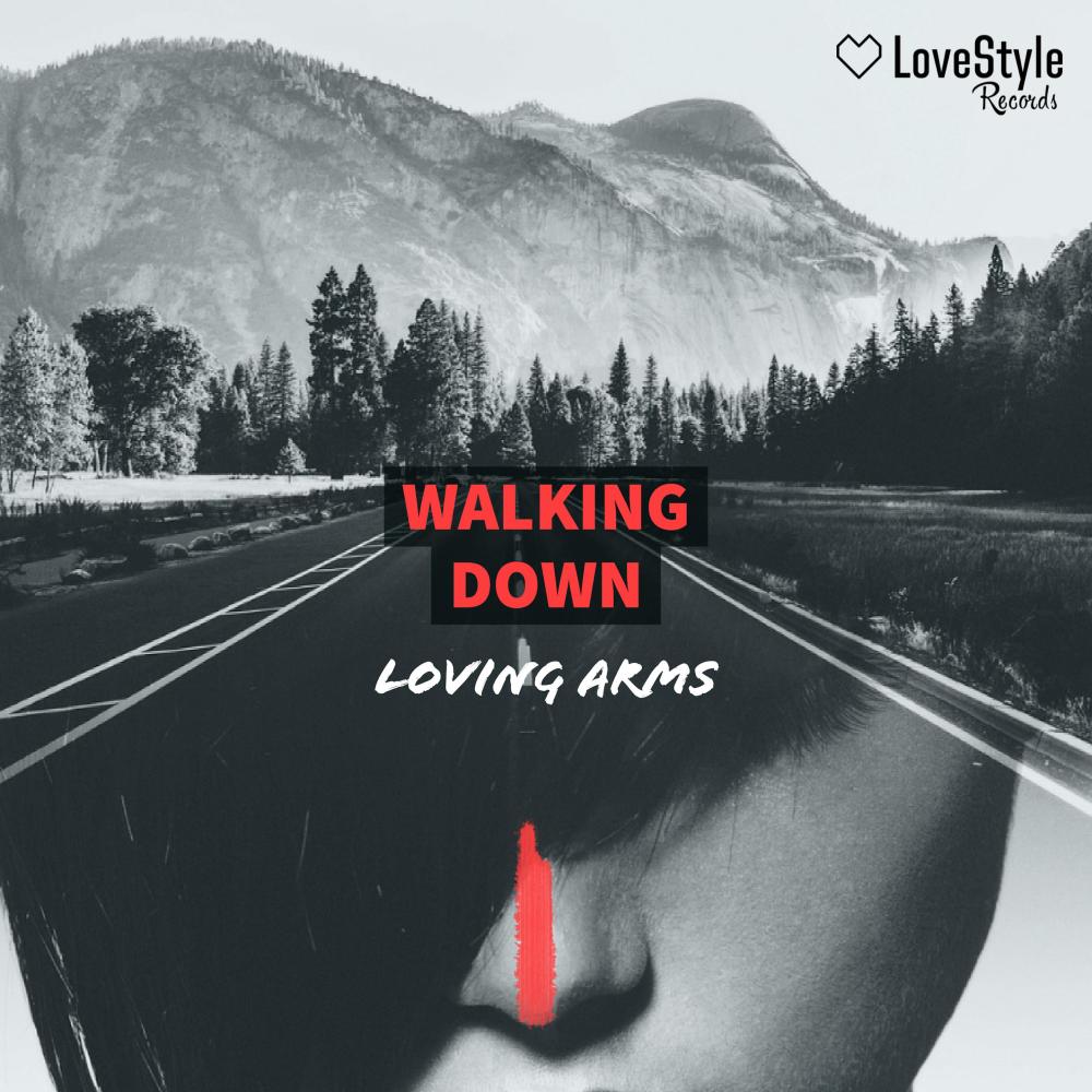 Walking Down (Single Version)