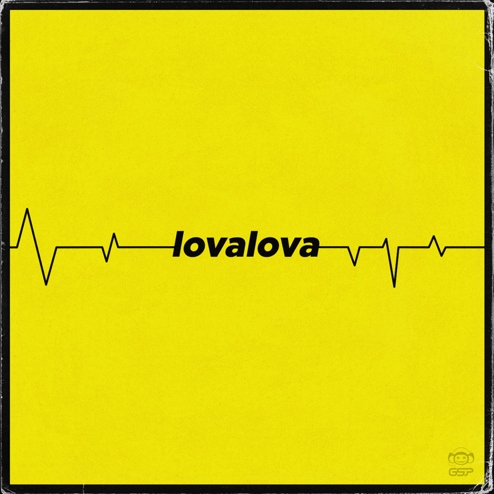 lova lova (Explicit)