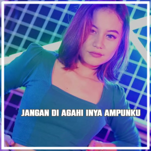 Listen to JANGAN DI AGAHI INYA AMPUNKU song with lyrics from Firdaus 17