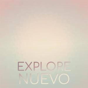 Explore Nuevo dari Various