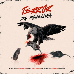 Album Terror Da Panelinha (Explicit) from MC Fr da Norte