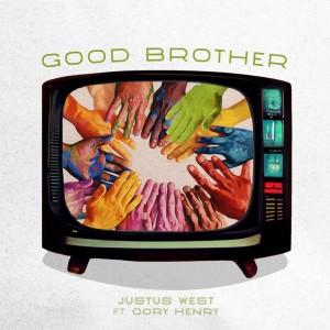 Album Good Brother from Justus West