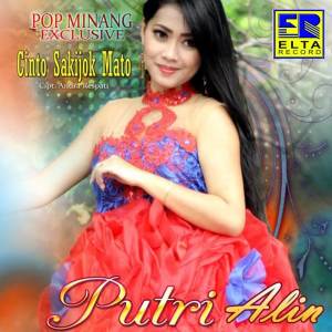 Album Cinto Sakijok Mato oleh Putri Alin