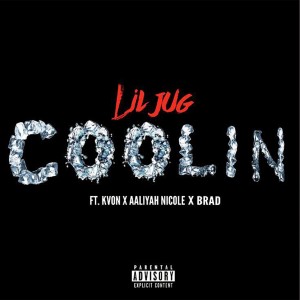 Listen to Coolin' (Explicit) song with lyrics from Kevon