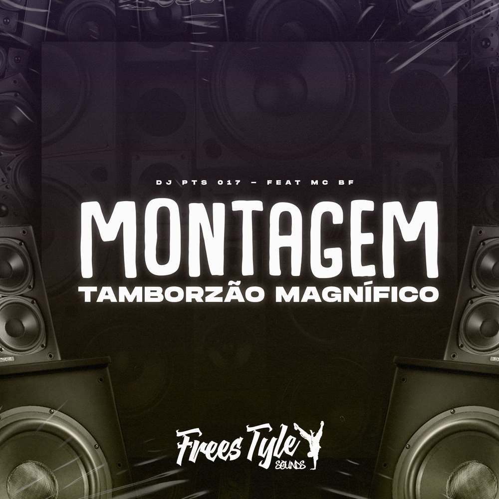 Montagem Tamborzão Magnífico (Explicit)