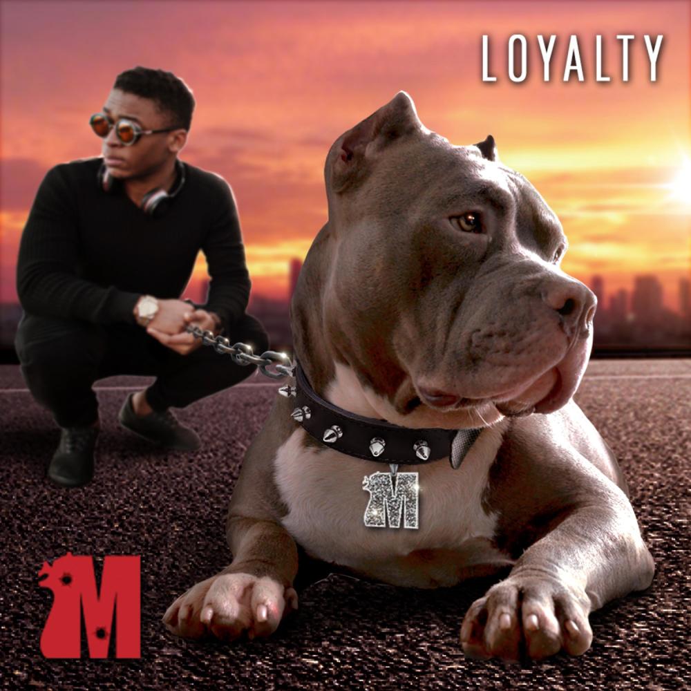 Loyalty (Explicit)