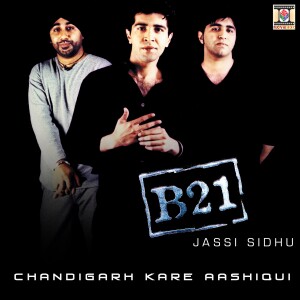 收聽B21的Chandigarh歌詞歌曲