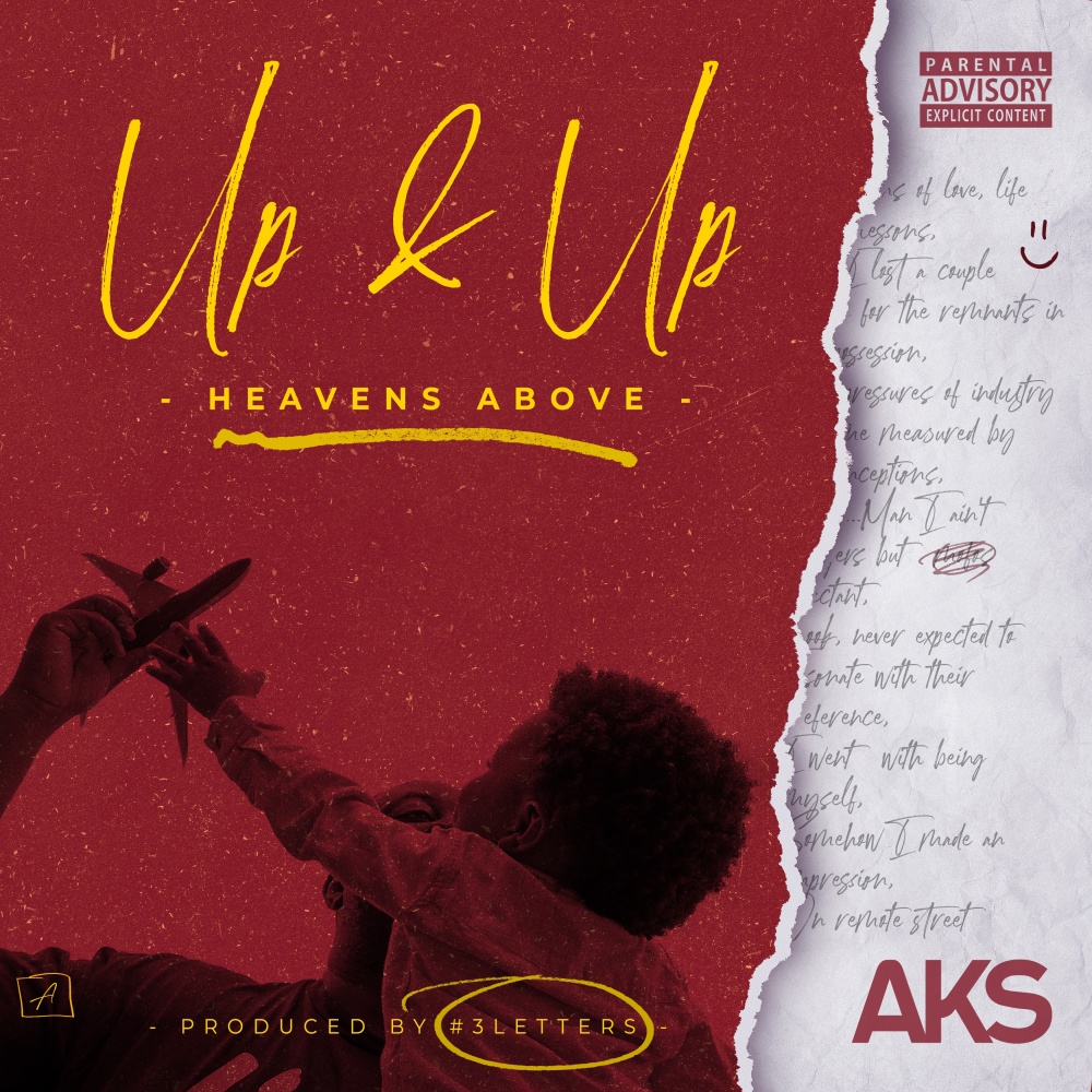 Up & Up (Heavens Above) (Explicit)