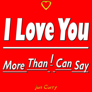 Jun Curry的專輯I Love You More Than I Can Say