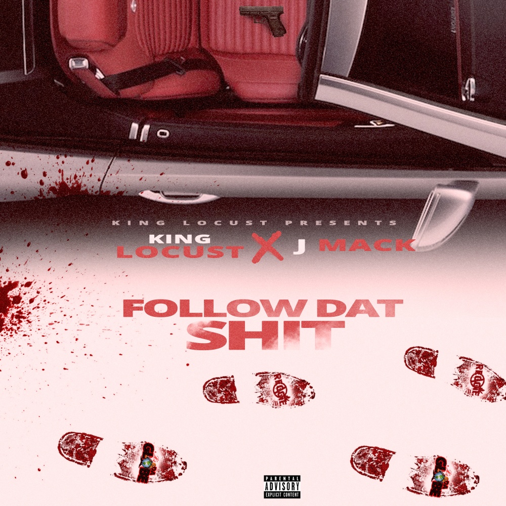 Follow Dat Shit (Explicit)