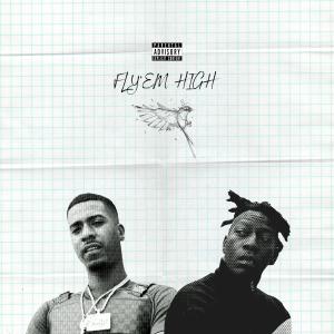 收聽Tiggs Da Author的Fly Em' High (Explicit)歌詞歌曲